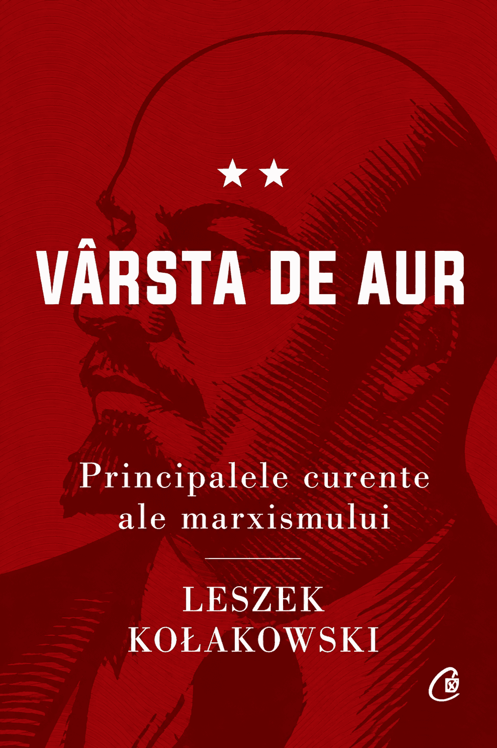 Principalele curente ale marxismului. Vol. 2: Vârsta de Aur