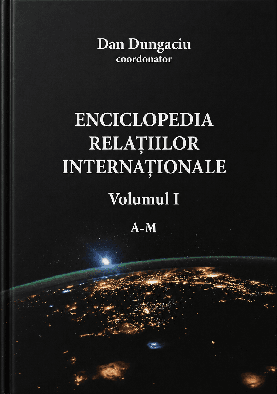 Enciclopedia Relațiilor Internaționale Vol. I