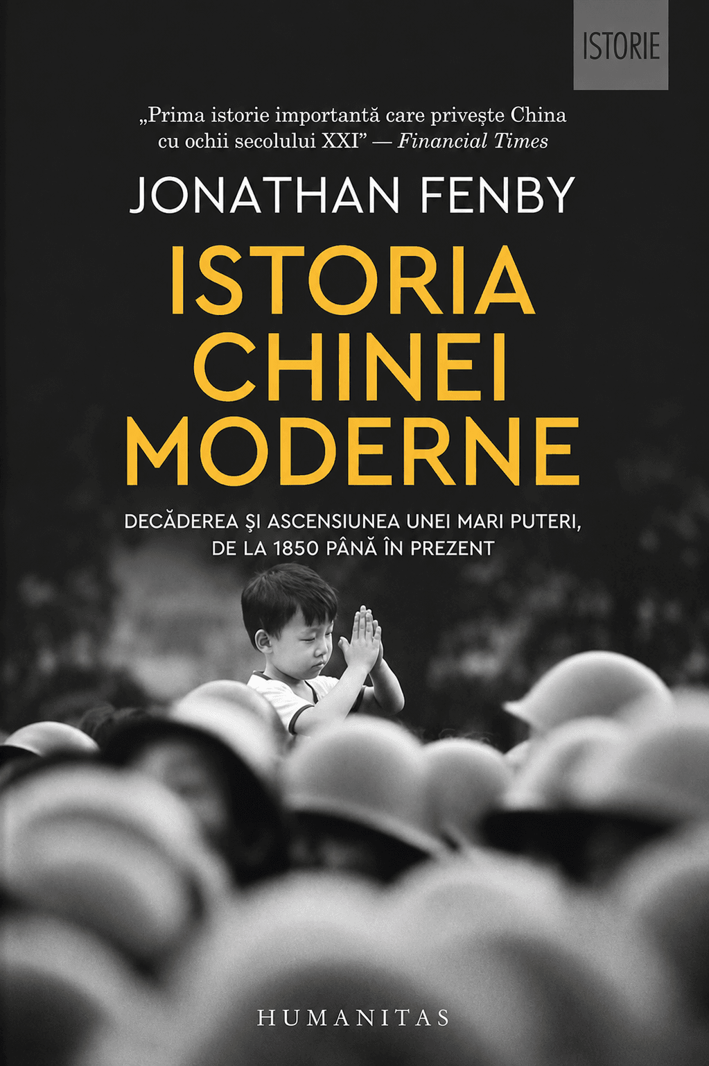 Istoria Chinei moderne: decăderea și ascensiunea unei mari puteri, de la 1850 până în prezent