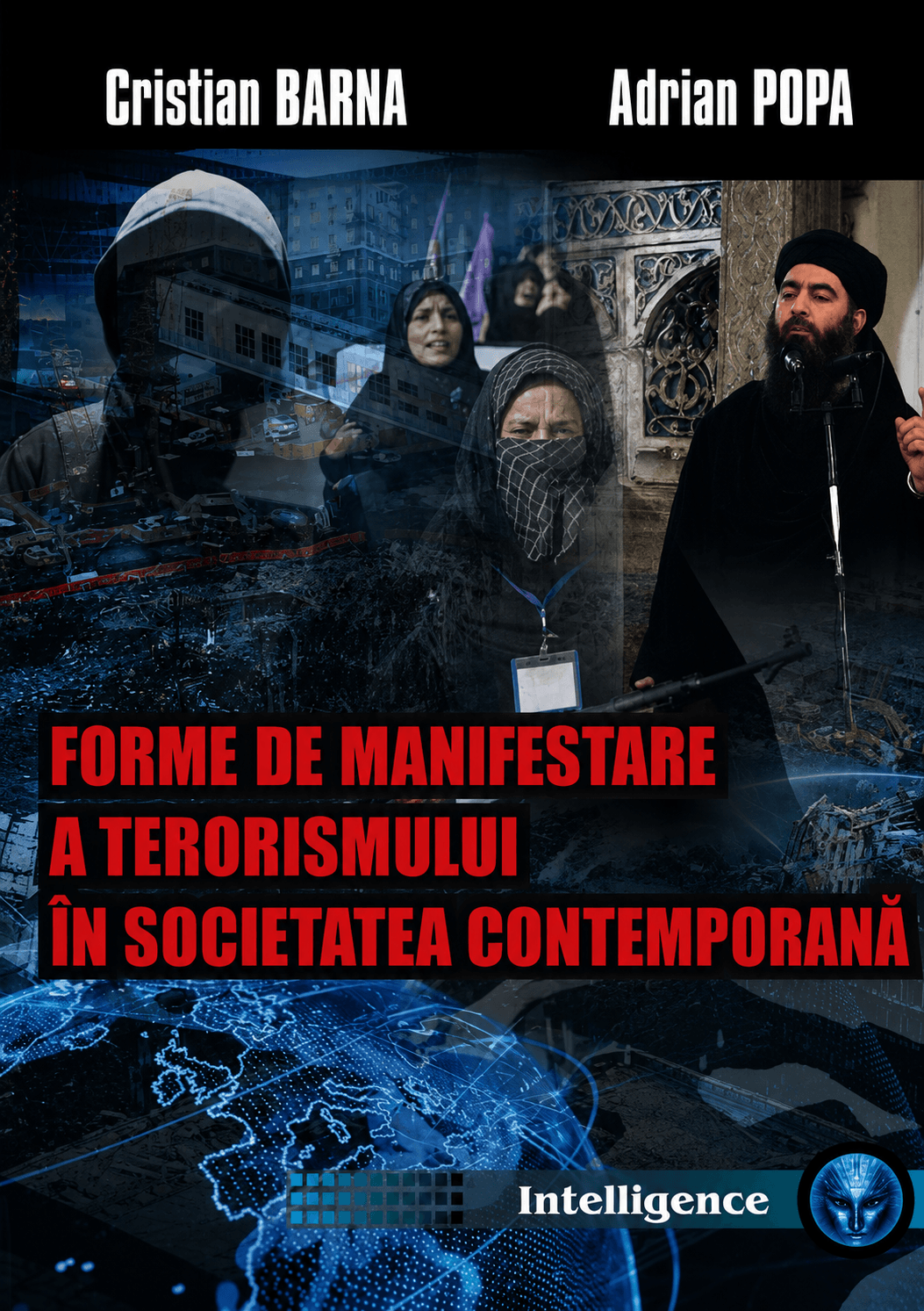 Forme de manifestare a terorismului în societatea contemporană: Note de curs