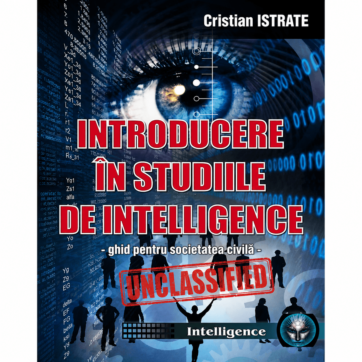 Introducere în studiile de intelligence: Ghid pentru societatea civilă