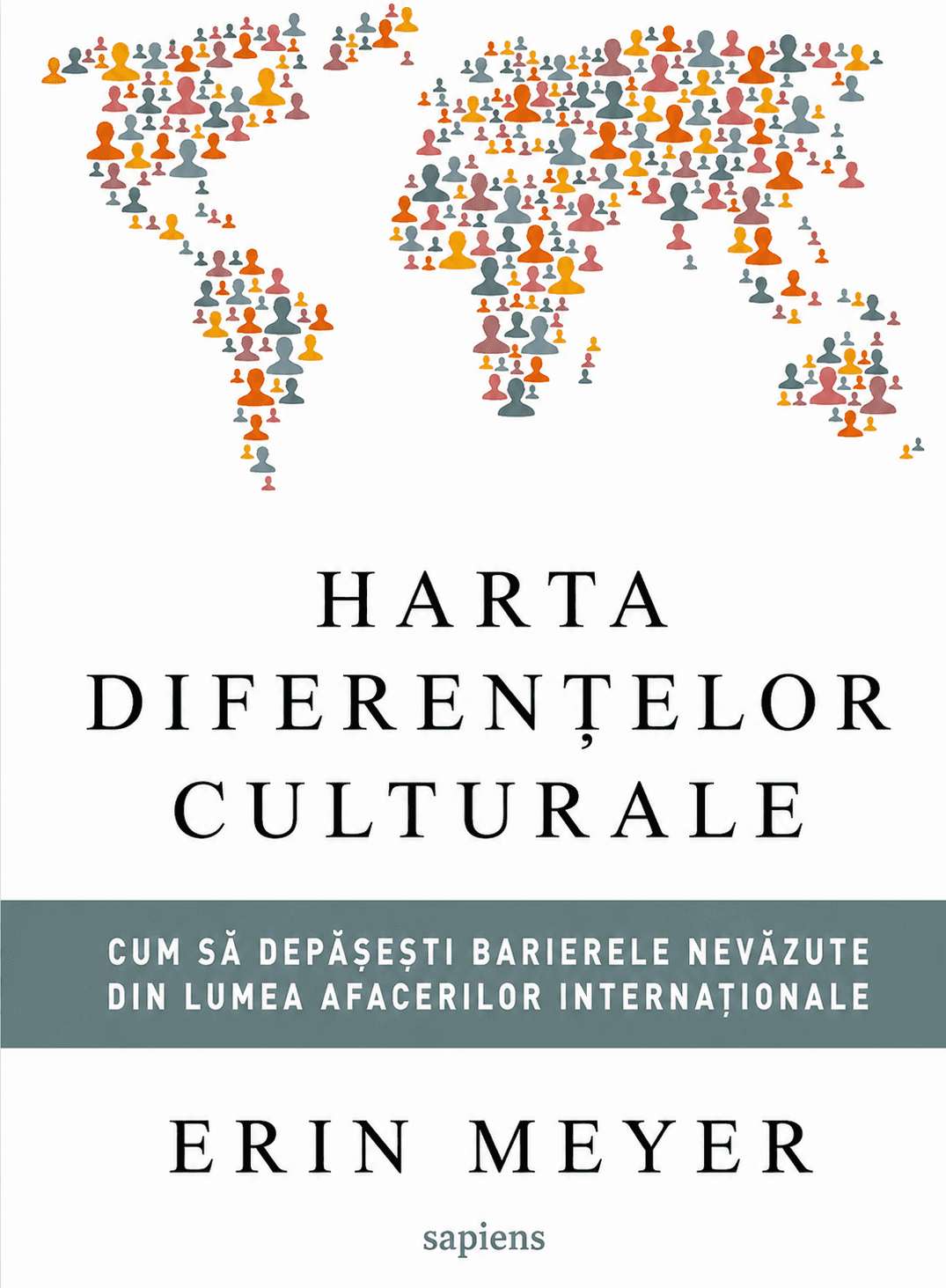Harta diferențelor culturale: Cum să depășim barierele nevăzute din lumea afacerilor internaționale