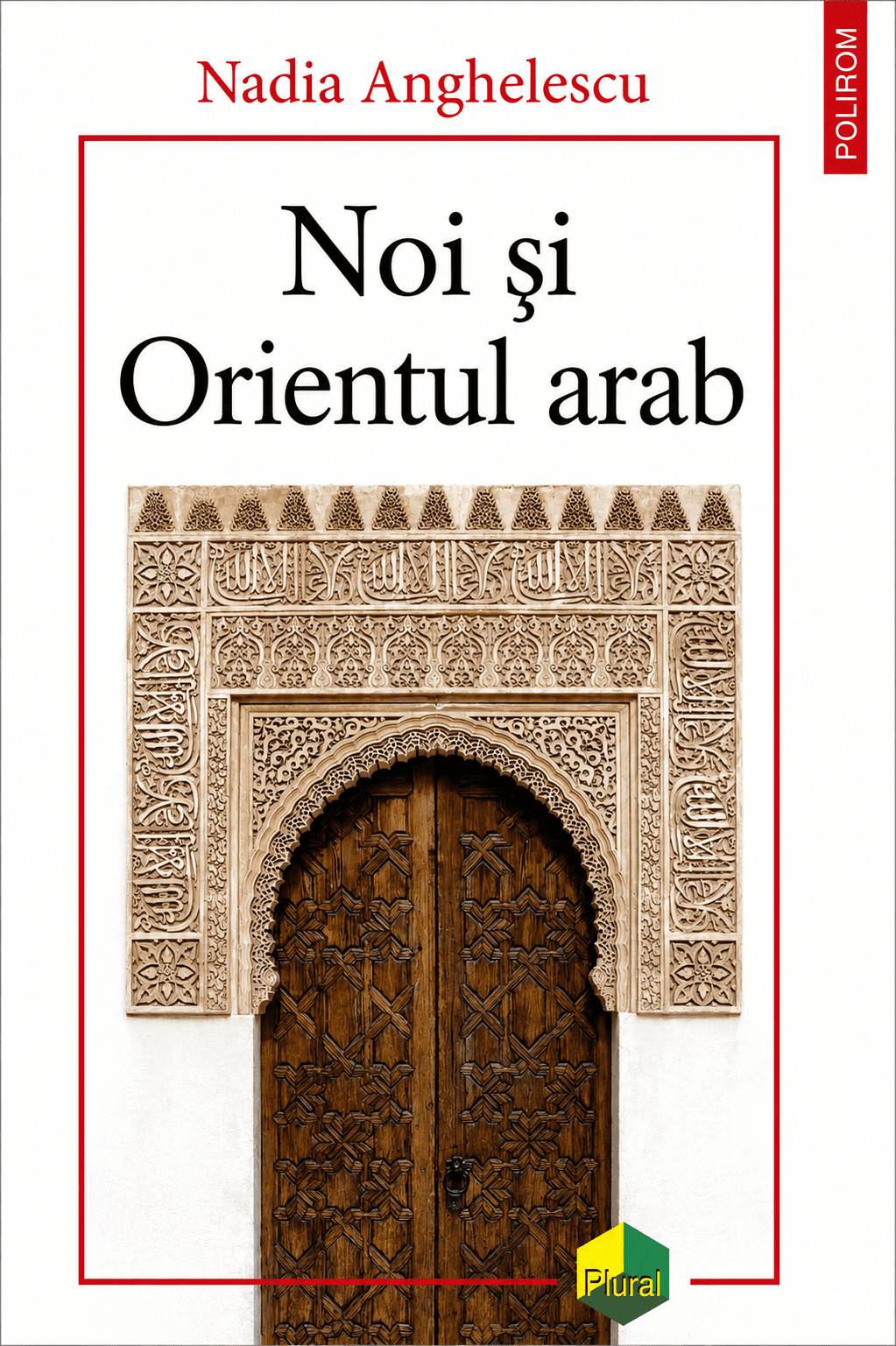 Noi și Orientul Arab
