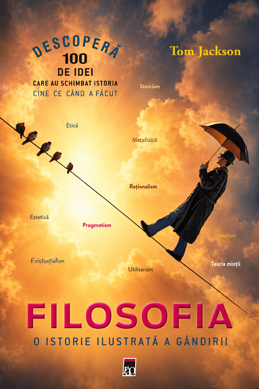 Filosofia: o istorie ilustrată a gândirii