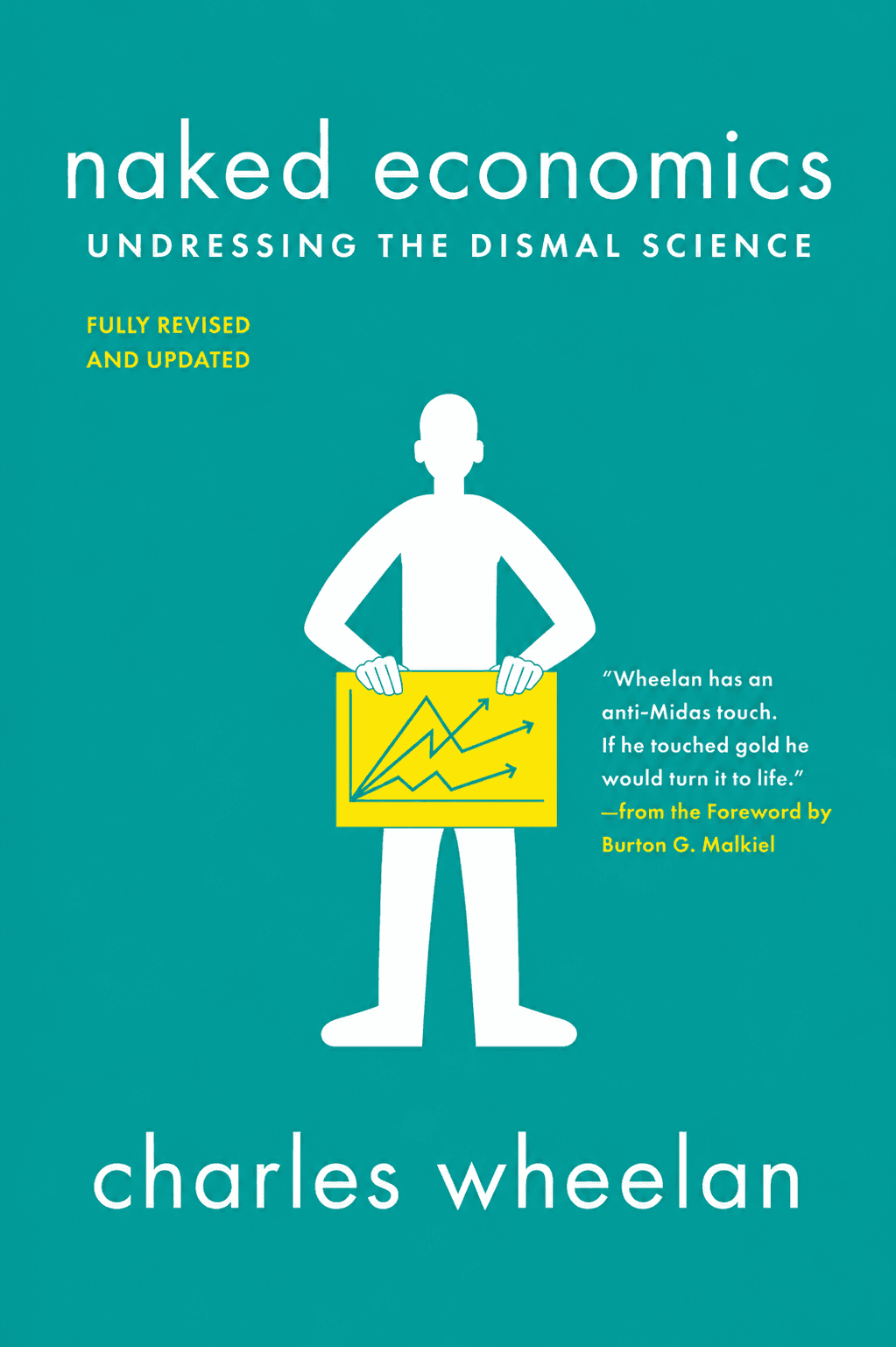 Naked economics: undressing the dismal science