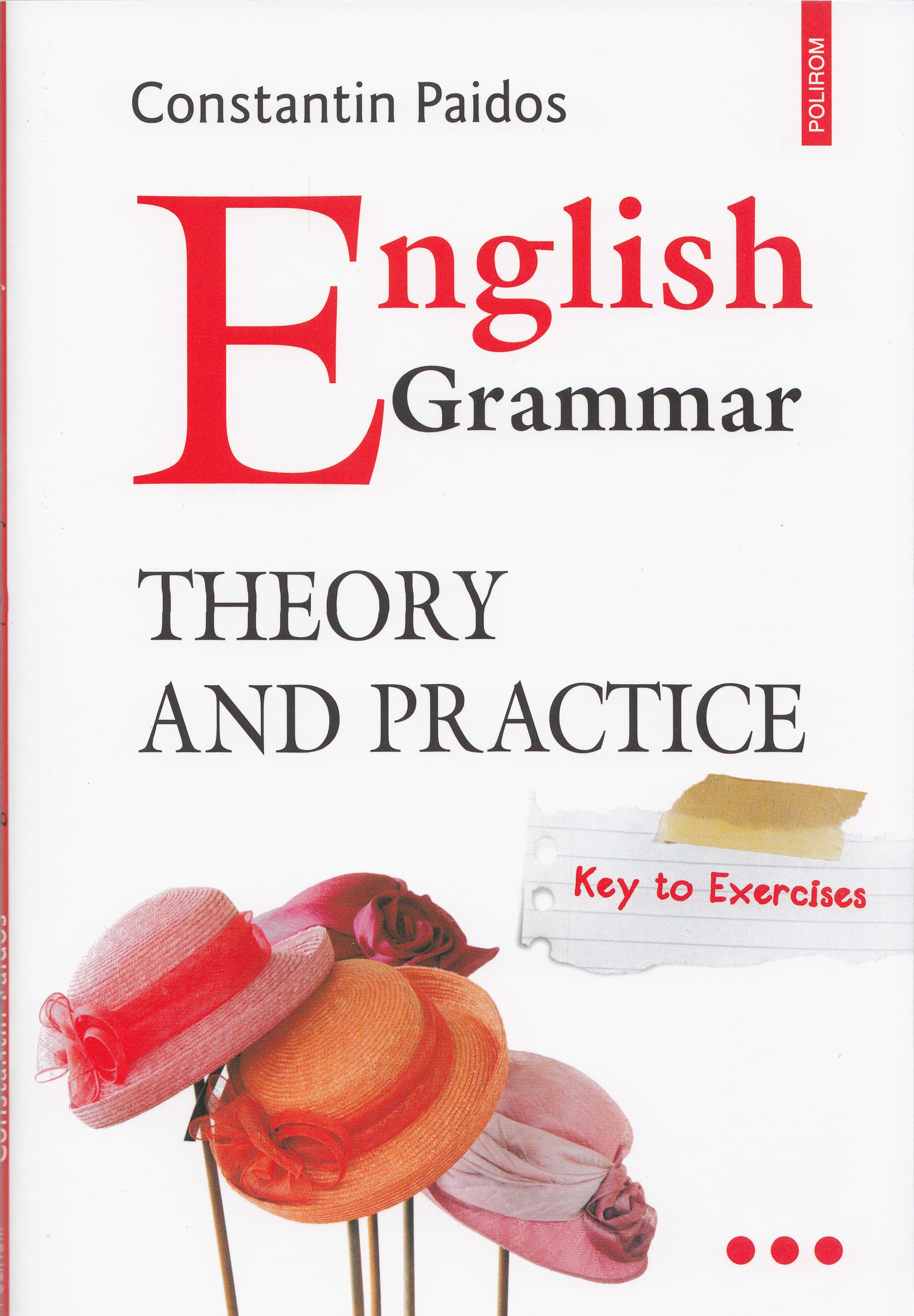 English Grammar: Theory and Practice Vol. III: Key to Exercises