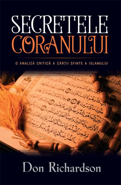 Secretele Coranului: o analiză critică a cărții sfinte a Islamului