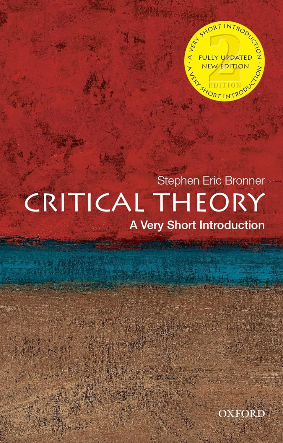 Critical Theory: A Very Short Introduction 2nd Edition