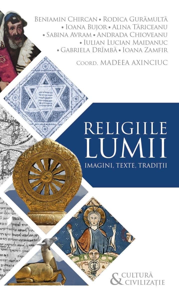 Religiile Lumii. Imagini, texte, tradiții