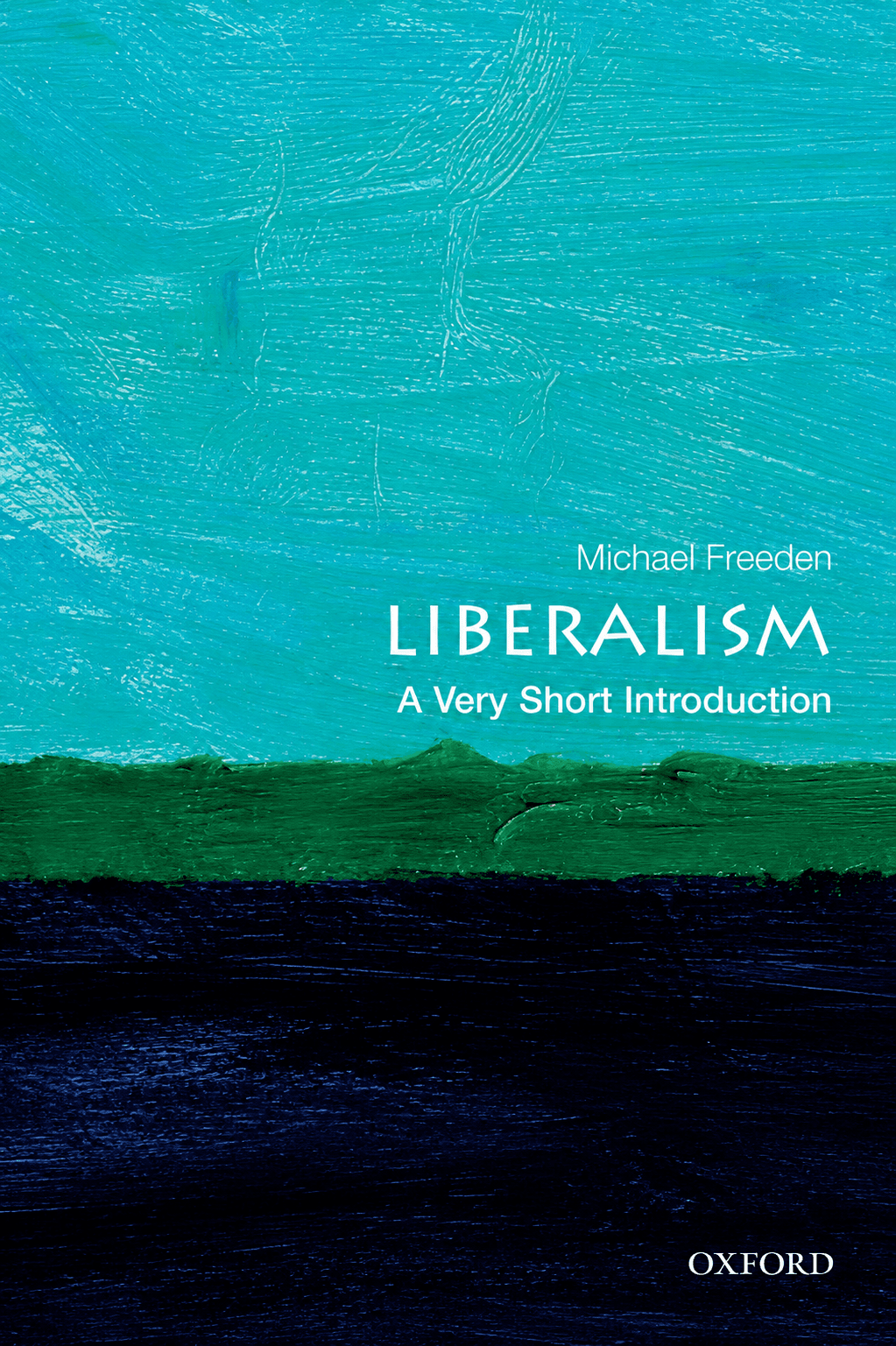 Liberalism: A Very Short Introduction