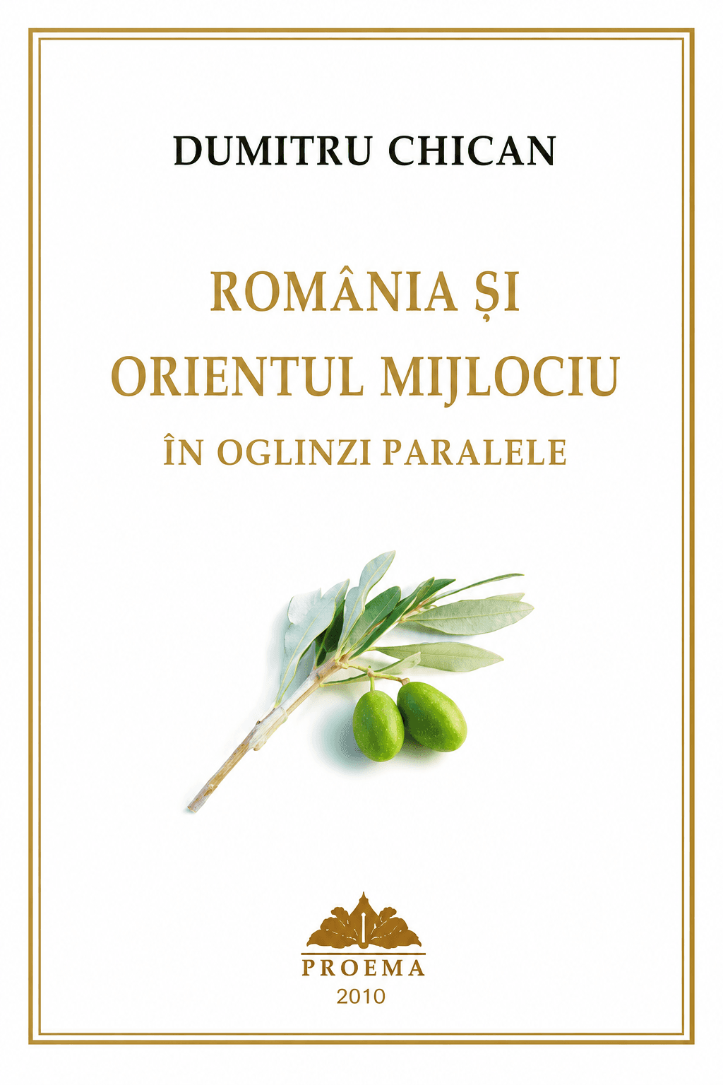 România și Orientul Mijlociu în oglinzi paralele