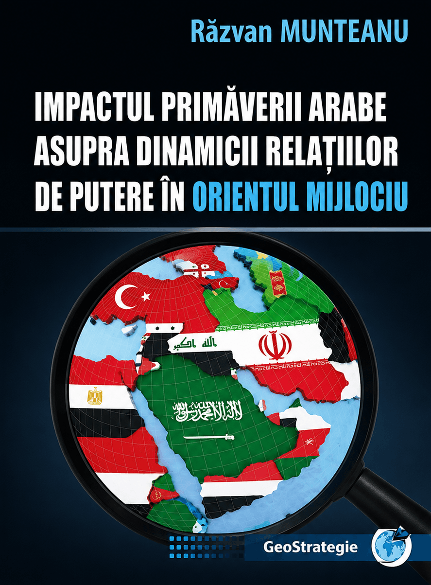 Impactul Primăverii Arabe asupra dinamicii relațiilor de putere în Orientul Mijlociu