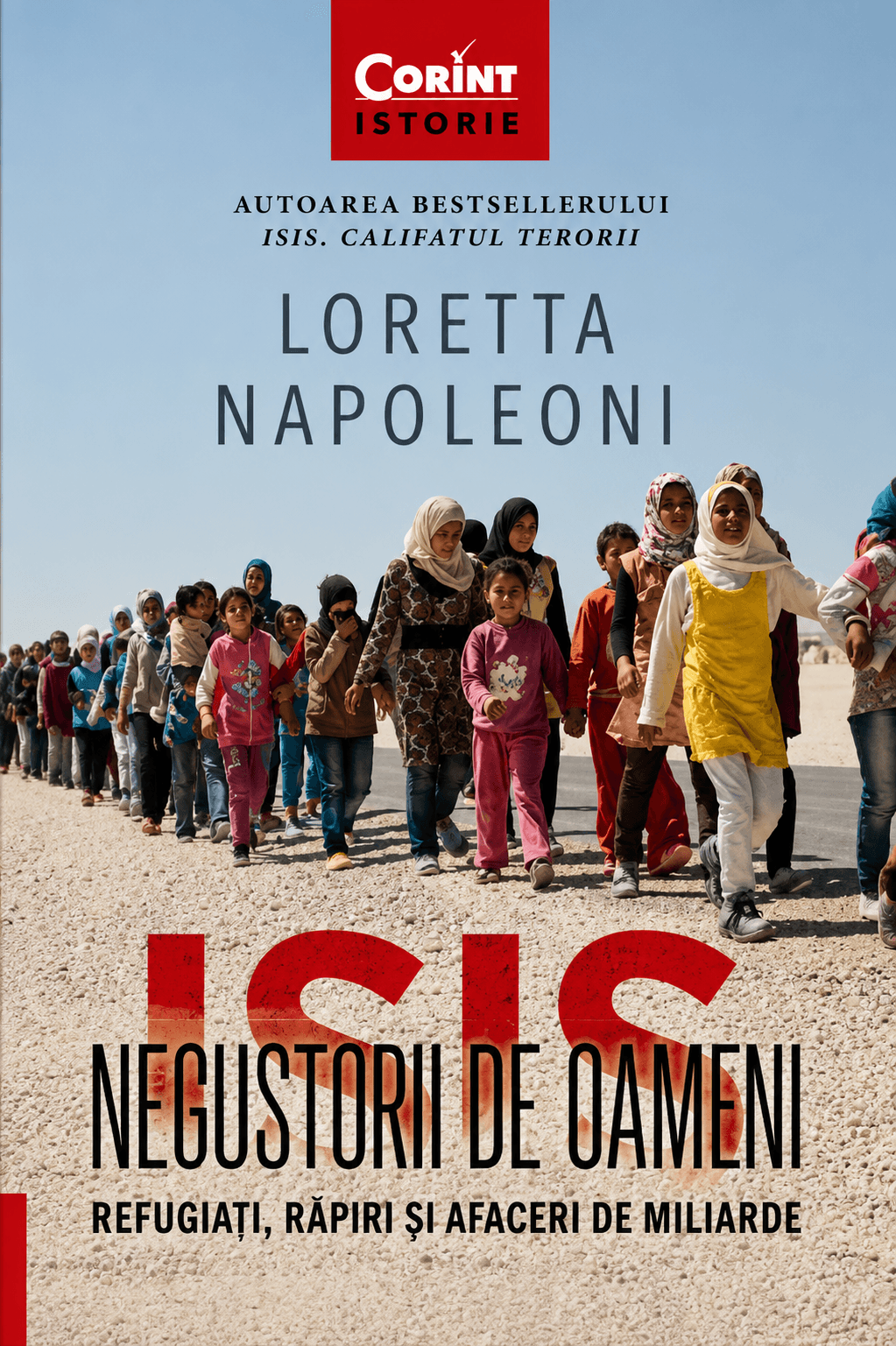 ISIS - Negustorii de oameni: refugiați, răpiri și afaceri de miliarde