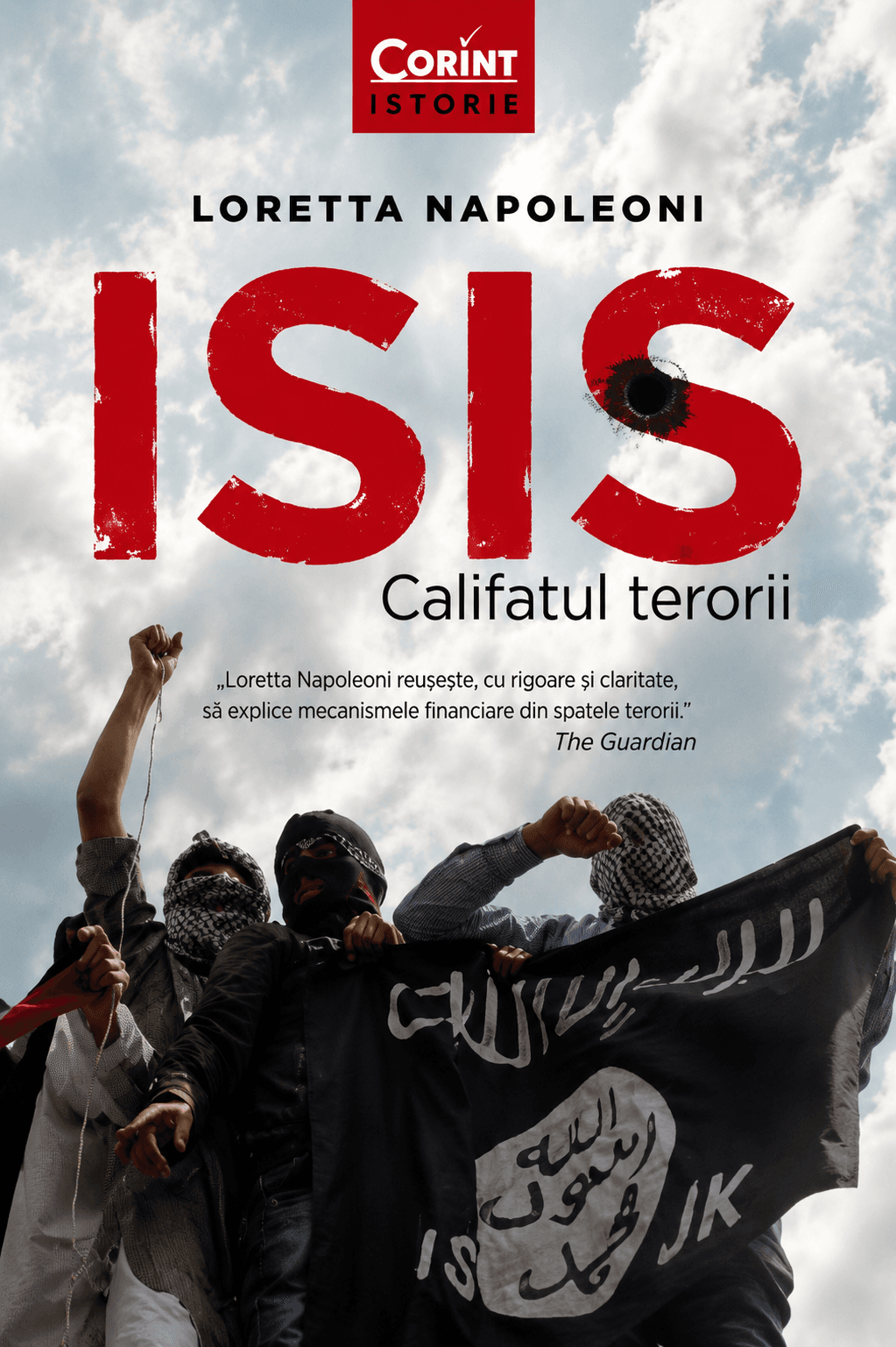 ISIS. Califatul terorii